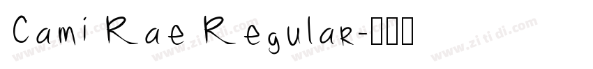 Cami Rae Regular字体转换